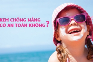 KEM CHỐNG NẮNG CÓ AN TOÀN KHÔNG?