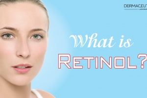 RETINOL LÀ GÌ? ỨNG DỤNG RETINOL TRONG LÀM ĐẸP